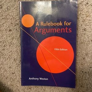 A Rulebook for Arguments by Anthony Weston